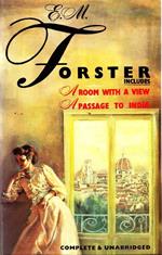 Were Angels Fear to Tread. A Room with a View. Howards end. A passages to India