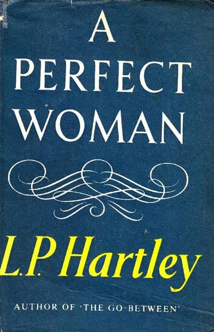 A Perfect Woman - L.P. Hartley - copertina