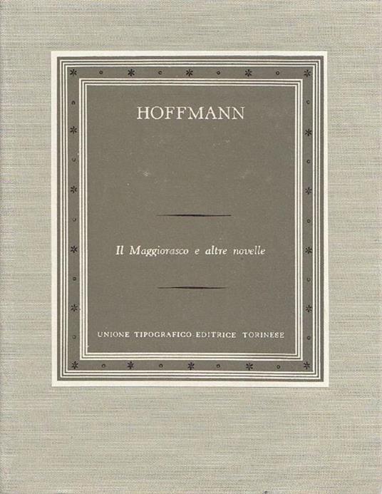 Il Maggiorasco e altre novelle - Ernst T. Hoffmann - copertina