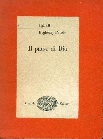 Il paese di Dio - Iljà  Ilf - copertina