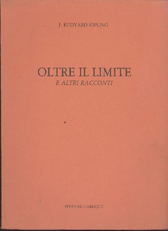 Oltre il limite e altri racconti - Rudyard Kypling - copertina