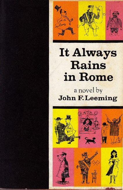 It always rains in Rome - John F. Leeming - copertina