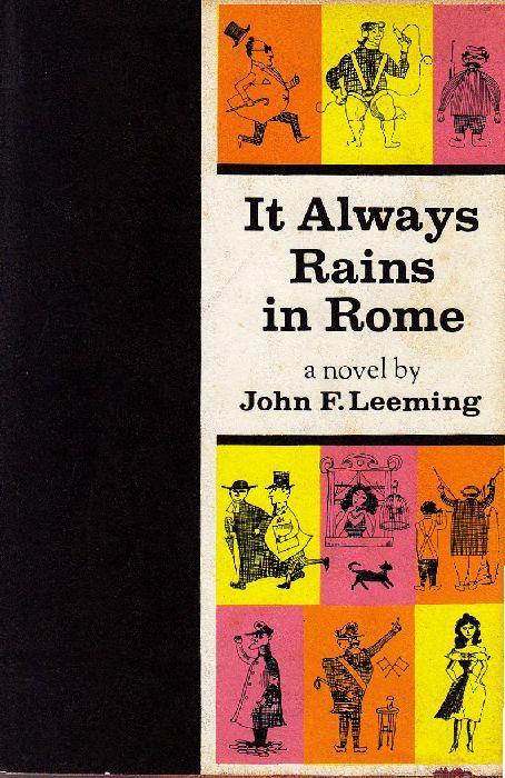 It always rains in Rome - John F. Leeming - copertina
