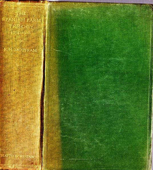 The Spanish Farm Trilogy 1914-1918 - R. H. Mottram - copertina