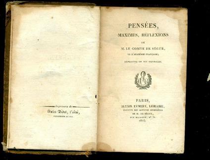Pensées, maximes, réflexions - Philippe Paul Segur - copertina