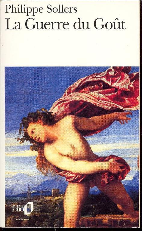 La guerre du Gout - Philippe Sollers - copertina