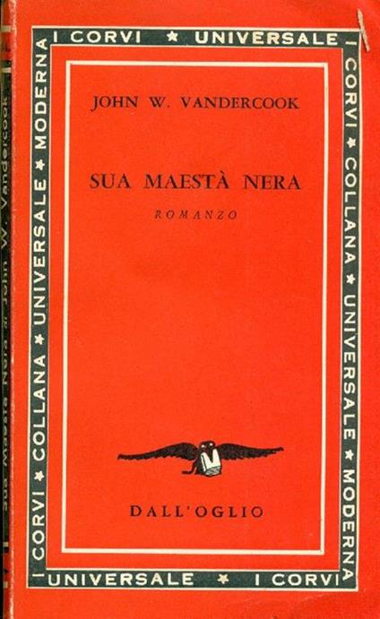 Sua maestà nera - John W. Vandercook - copertina