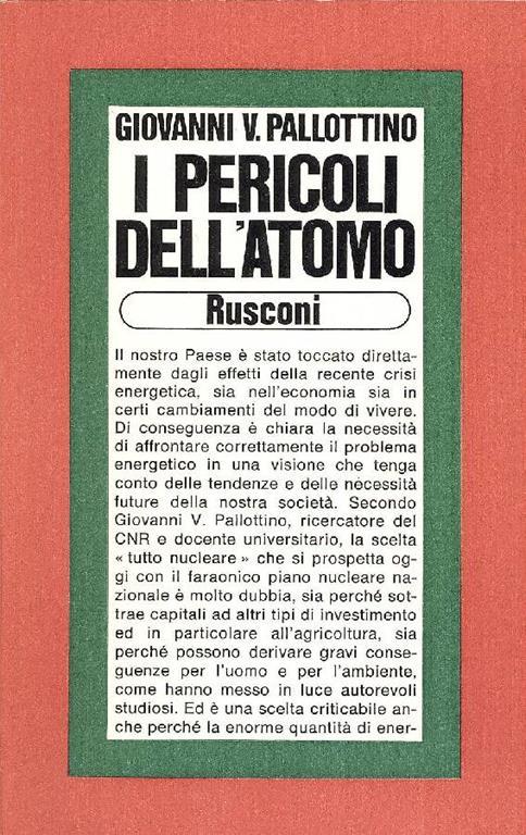 I pericoli dell'atomo - Giovanni V. Pallottino - copertina