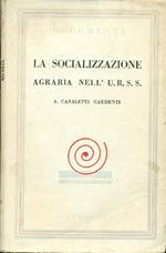 La socializzazione agraria nell'U.R.S.S Prima edizione