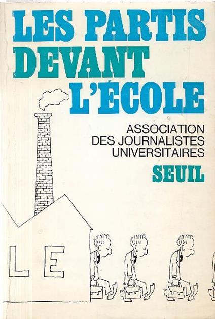 Les partis devant l'école - copertina
