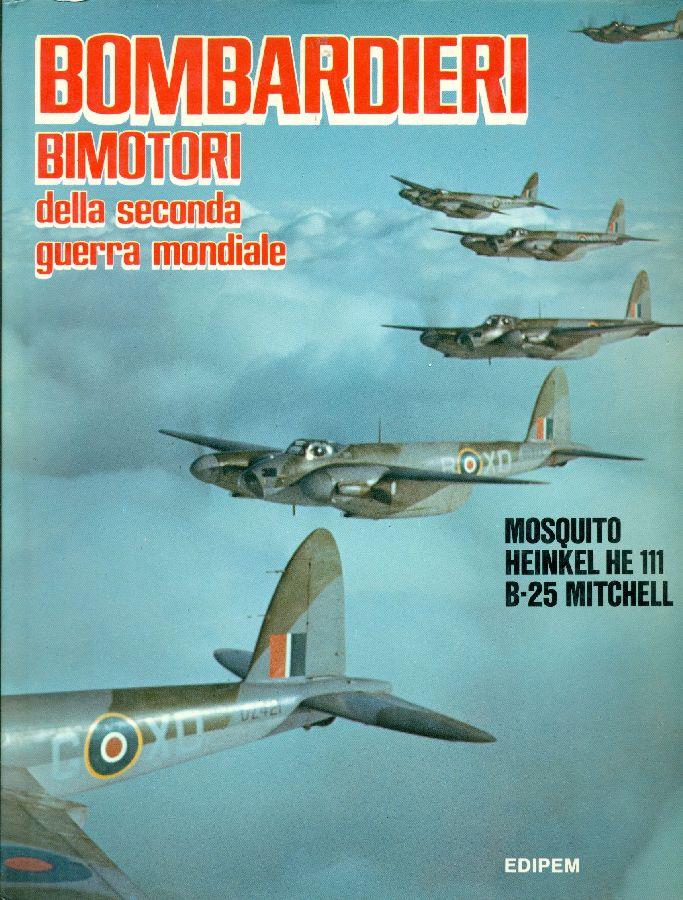 Bombardieri bimotori della Seconda Guerra Mondiale