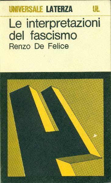 Le interpretazioni del fascismo - Renzo De Felice - copertina