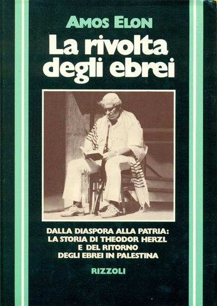 La rivolta degli ebrei - Amos Elon - copertina