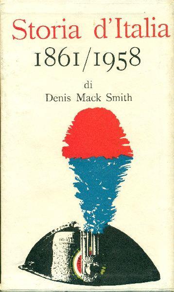 Storia d'Italia dal 1861 al 1958 - Denis Mack Smith - copertina