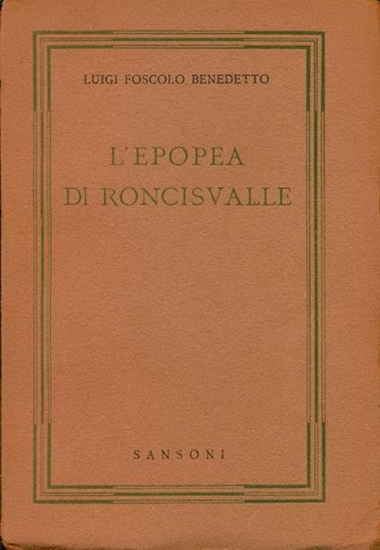 L' epopea di Roncisvalle - Luigi F. Benedetto - copertina