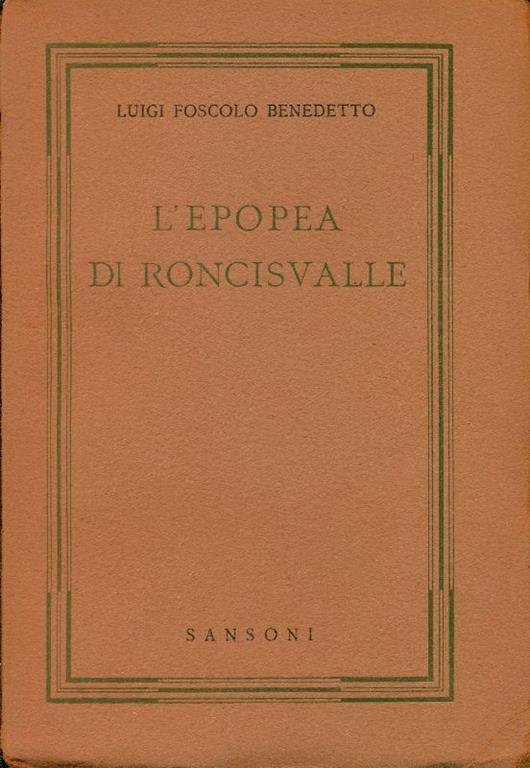 L' epopea di Roncisvalle - Luigi F. Benedetto - copertina