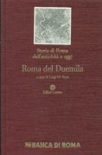 Storia di Roma dall'antichità a oggi. Roma del Duemila
