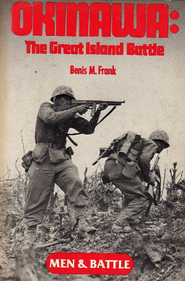 Okinawa: the Great Island Battle