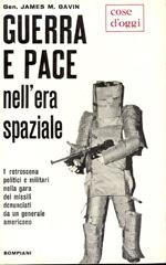 Guerra e pace nell'era spaziale