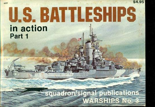 U.S. battleships in action Part 1 - Robert C. Stern - copertina