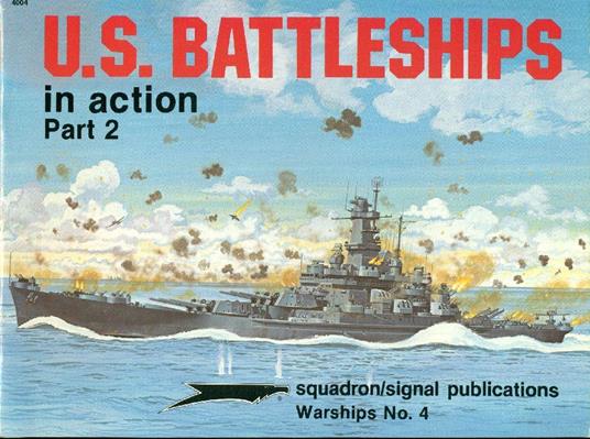 U.S. Battleships in action Part 2 - Robert C. Stern - copertina