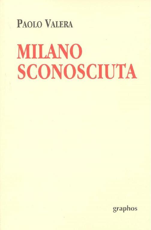 Milano sconosciuta - Paolo Valera - copertina