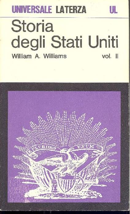 Storia degli Stati Uniti - William A. Williams - copertina