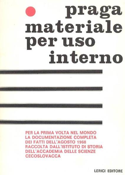 Praga. Materiale per uso interno - copertina