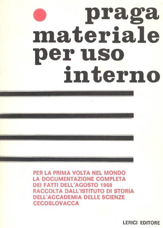 Praga. Materiale per uso interno - copertina