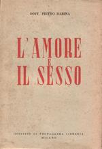 L' amore e il sesso. Quarta edizione