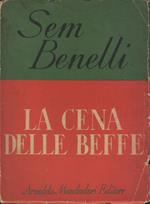 La Cena Delle Beffe. Poema Drammatico In Quattro Atti