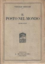 Il posto nel mondo. Romanzo