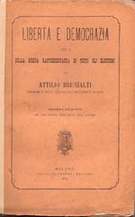 Libertà e democrazia. Studi sulla rappresentanza delle minorità. Seconda impressione
