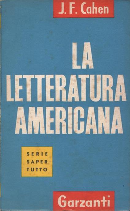 La Letteratura americana - Jacques-Fernand Cahen - copertina