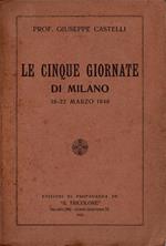 Le Cinque Giornate di Milano 18-22 Marzo 1848