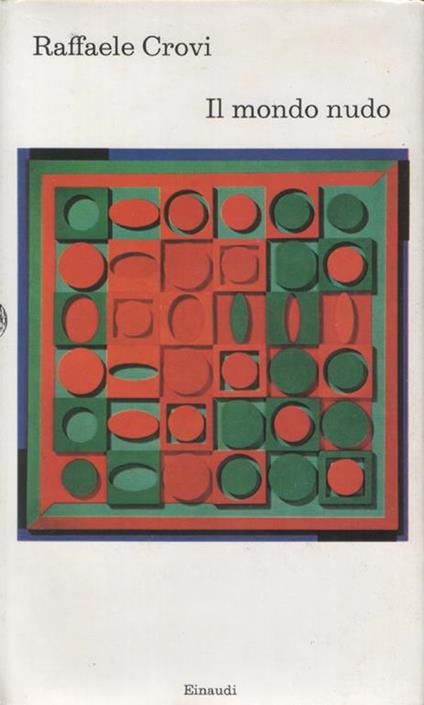 Il Mondo Nudo - Raffaele Crovi - copertina