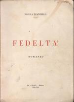 Fedeltà. Romanzo