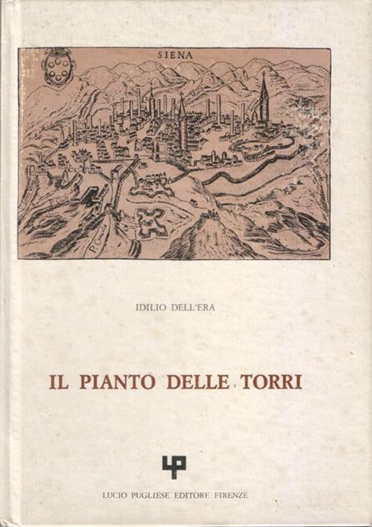 Il pianto delle torri. 16 illustrazioni - Idilio Dell'Era - copertina
