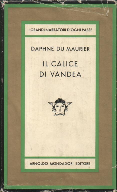 Il calice di Vandea. Traduzione di Luigi Margoli - Daphne Du Maurier - copertina
