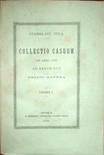 Collectio casuum de re dogmatica, morali et liturgica qui resolvebantur in publicis conventibus cleri ecclesiae cathedralis Montisregalis ab anno 1862 ad 1876 a Stanislao Eula Theologiae Doctore et eiusdem ecclesiae Canonico Archipresbytero