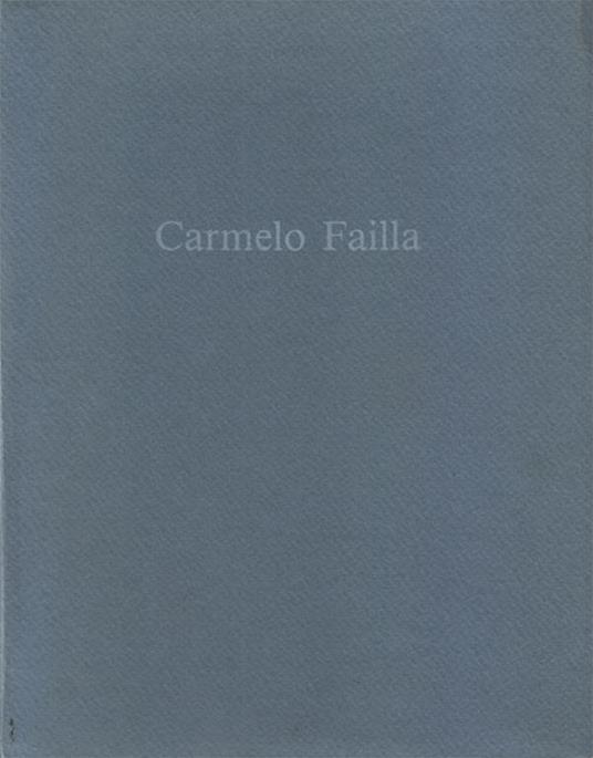 Grafé. Pittura e scrittura - Carmelo Failla - copertina