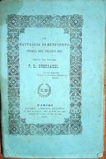 La battaglia di Benevento. Storia del secolo XIII scritta dal dottore F. D. Guerrazzi