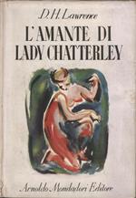 L' amante di Lady Chatterley. Con otto illustrazioni di Luigi Broggini