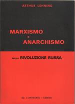 Marxismo e anarchismo nella Rivoluzione russa