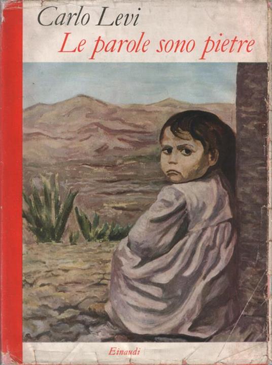 Le parole sono pietre. Tre giornate in Sicilia - Carlo Levi - copertina