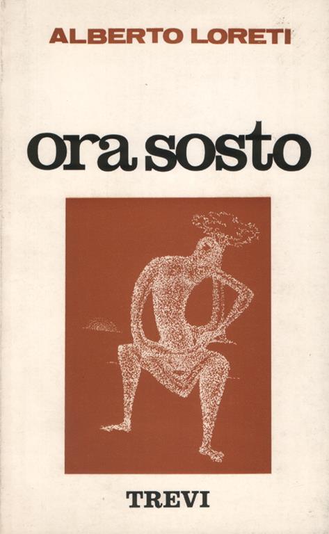 Ora sosto - Alberto Loreti - copertina