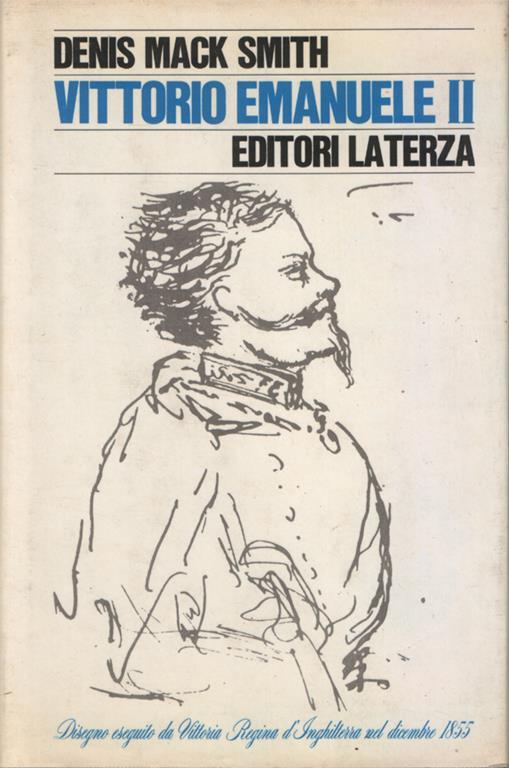 Vittorio Emanuele II - Denis Mack Smith - copertina