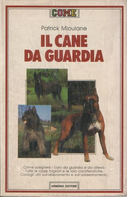 Il cane da guardia - Patrick Mioulane - copertina