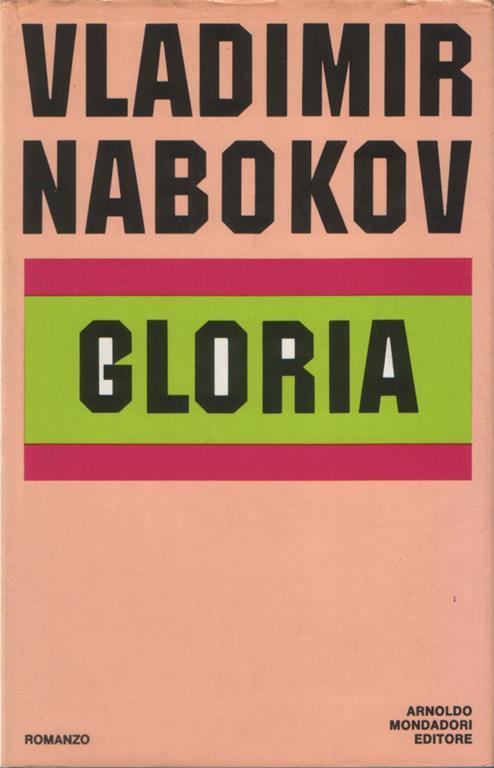Gloria. Romanzo. Traduzione di Ettore Capriolo - Vladimir Nabokov - copertina