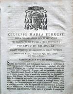 Lettera pastorale di Monsignor Illustrissimo, e Reverendissimo Giuseppe Maria Peruzzi Vescovo di Chioggia, al clero ed al popolo della città, e diocesi, intorno la Dottrina Cristiana. Seguita da un Regolamento per le Scuole della medesima